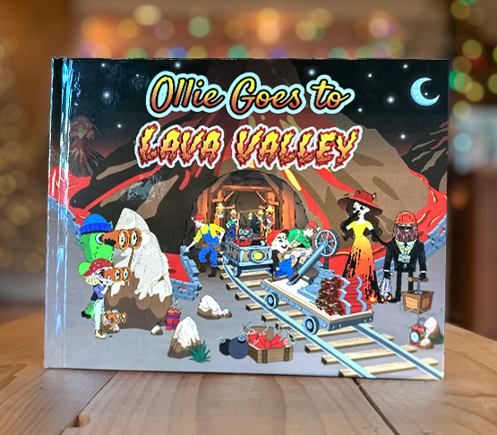 Photo of the children's book: Ollie Goes to Lava Valley